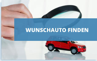 WUNSCHAUTO FINDEN